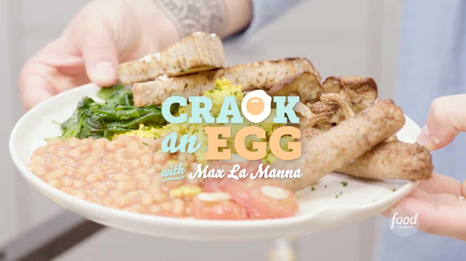 Food Network 'Crack an Egg with Max La Manna'